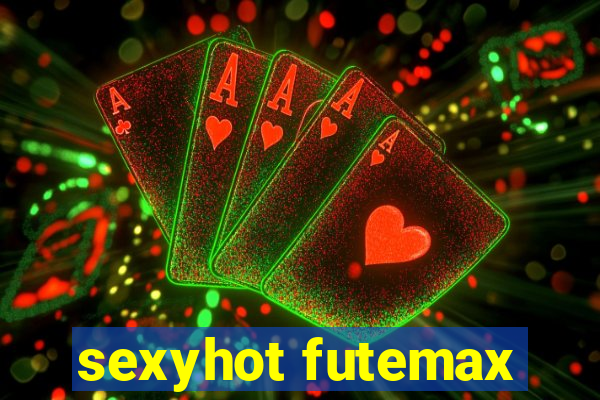 sexyhot futemax